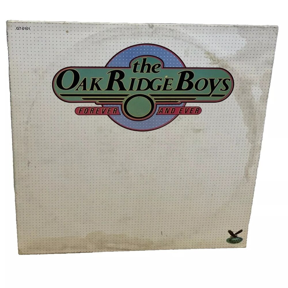 The Oak Ridge Boys Forever And Ever (Vinyl, 1983) Gusto GT-0101 VG+ LP Record